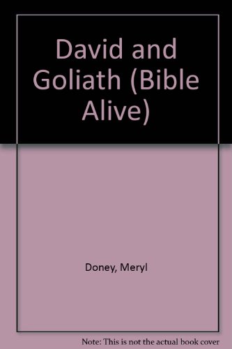 Imagen de archivo de David and Goliath (Bible Alive S.) a la venta por Goldstone Books