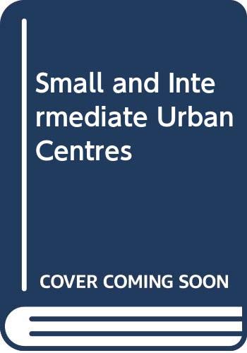 Stock image for Small and Intermediate Urban Centres for sale by Books Puddle