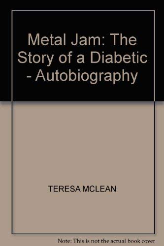 Beispielbild fr Metal Jam: The Story of a Diabetic - Autobiography zum Verkauf von WorldofBooks
