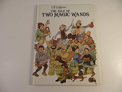 Beispielbild fr The Tale of Two Magic Wands zum Verkauf von GF Books, Inc.