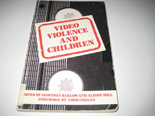 Beispielbild fr Video Violence and Children zum Verkauf von Better World Books Ltd