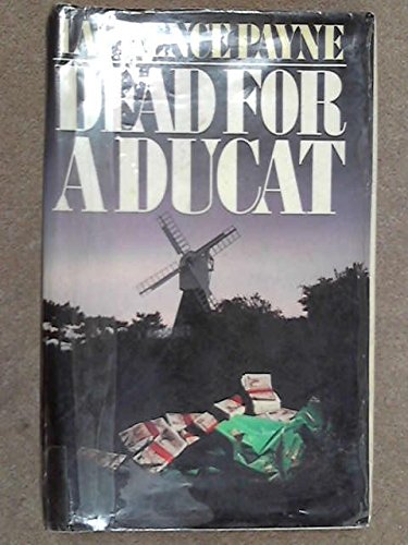 Imagen de archivo de Dead for a Ducat a la venta por Housing Works Online Bookstore