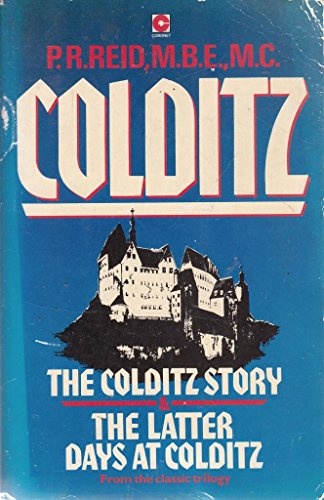9780340386316: Colditz Story: The Latter Days of Colditz (Coronet Books)