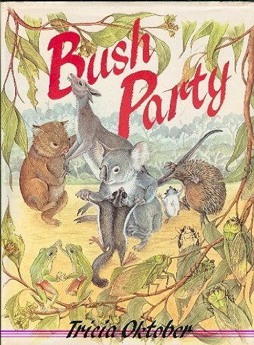 Beispielbild fr Bush Party zum Verkauf von ThriftBooks-Dallas
