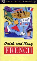 9780340387641: Quick and Easy French (Teach Yourself)