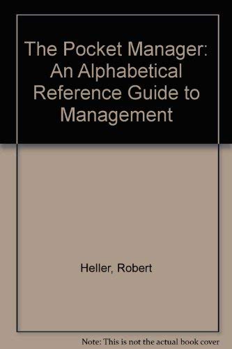Stock image for The Pocket Manager: An Alphabetical Reference Guide to Management for sale by AwesomeBooks