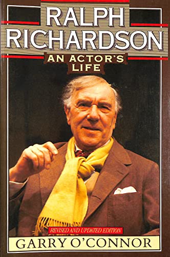 Stock image for Ralph Richardson: An Actor's Life (Coronet Books) for sale by WorldofBooks