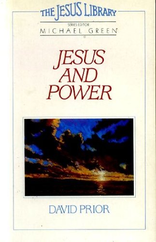 Beispielbild fr Jesus and Power (Jesus library) zum Verkauf von WorldofBooks