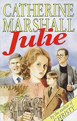 Julie (Hodder Christian paperbacks) (9780340391310) by Marshall, Catherine