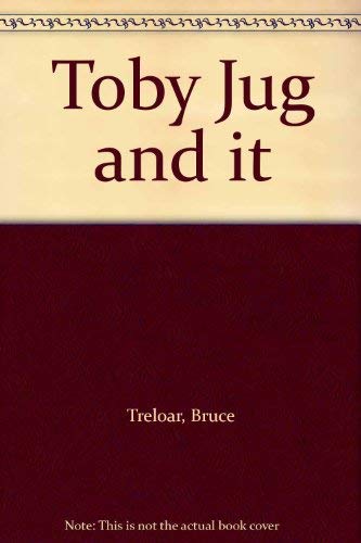 Toby Jug and it (9780340391433) by [???]