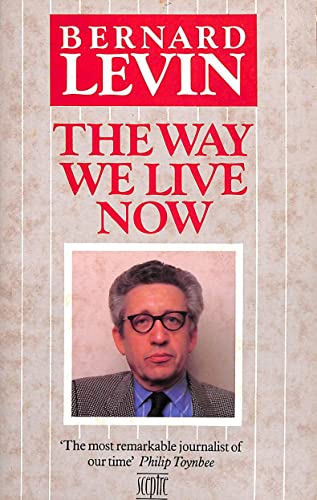 Stock image for The Way We Live Now for sale by Front Cover Books