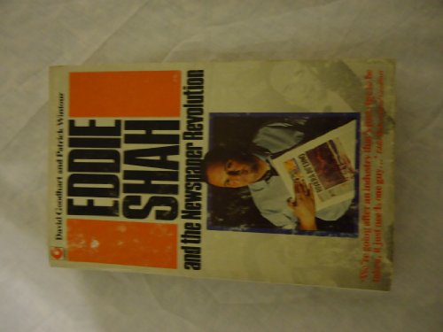 Beispielbild fr Eddie Shah and the Newspaper Revolution zum Verkauf von WorldofBooks