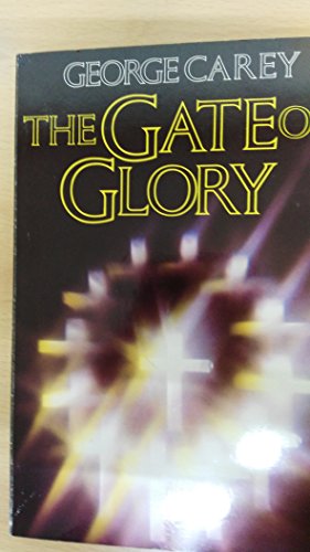 Stock image for The Gate of Glory for sale by PsychoBabel & Skoob Books
