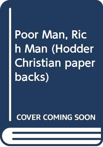Beispielbild fr Poor Man, Rich Man (Hodder Christian paperbacks) zum Verkauf von WorldofBooks