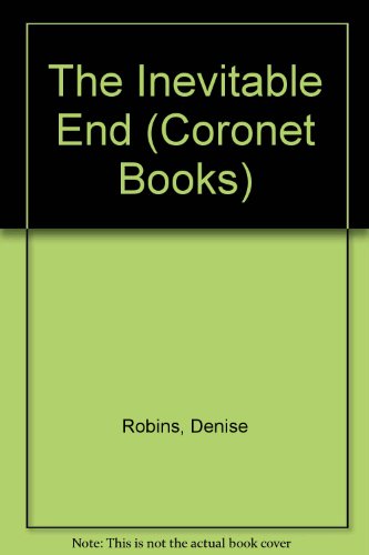 Stock image for The Inevitable End (Coronet Books) for sale by WorldofBooks