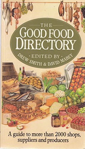 Beispielbild fr Good Food Directory zum Verkauf von AwesomeBooks