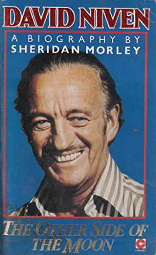 Imagen de archivo de The Other Side of the Moon: The Life of David Niven a la venta por AwesomeBooks