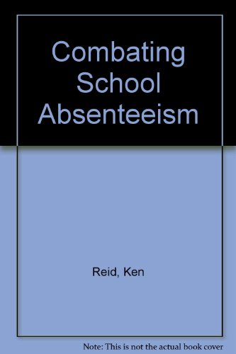 Stock image for Combating School Absenteeism for sale by AwesomeBooks