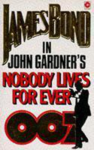 Imagen de archivo de Nobody Lives Forever a la venta por Better World Books