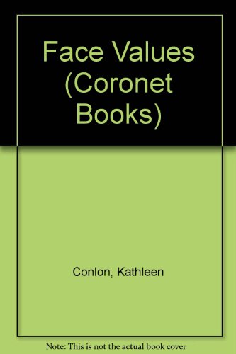 9780340399835: Face Values (Coronet Books)