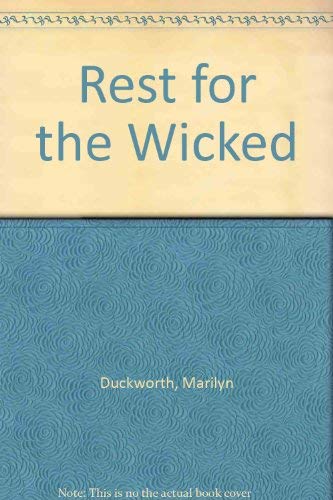 Stock image for REST FOR THE WICKED for sale by Stephen Dadd