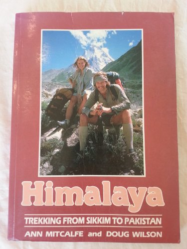 Beispielbild fr Himalaya: Trekking from Sikkim to Pakistan zum Verkauf von AwesomeBooks