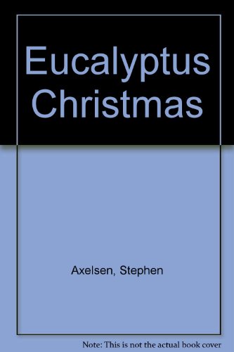 Stock image for Eucalyptus Christmas. for sale by BOOKHOME SYDNEY