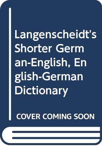 9780340402320: Langenscheidt's Shorter German-English, English-German Dictionary