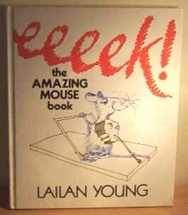 9780340402887: Eeek!: Amazing Mouse Book