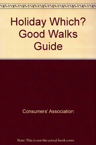 9780340404539: "Holiday Which?" Good Walks Guide