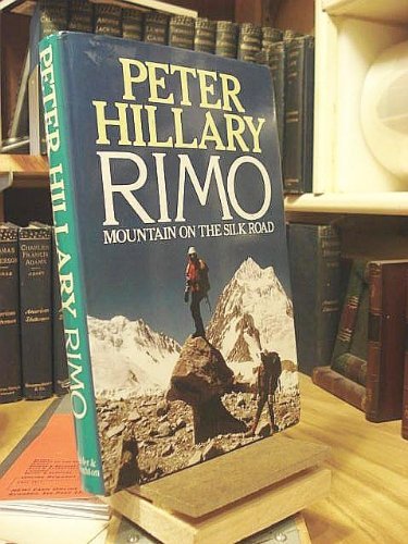 9780340405390: Rimo, Mountain On The Silk Road - 1st Edition/1st Printing