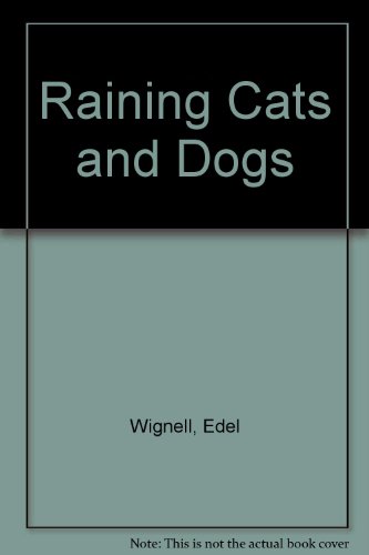 Imagen de archivo de Raining Cats and Dogs a la venta por medimops