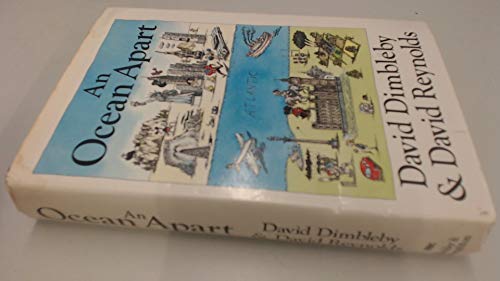 Beispielbild fr An Ocean Apart; the Relationship Between Britain and America in the Twentieth Century zum Verkauf von ThriftBooks-Atlanta