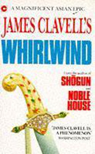 Beispielbild fr Whirlwind: The Sixth Novel of the Asian Saga zum Verkauf von WorldofBooks