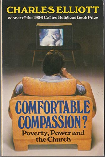 Beispielbild fr Comfortable Compassion? zum Verkauf von WorldofBooks