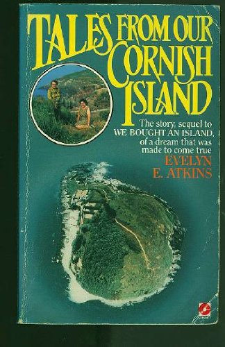 9780340408872: Tales from Our Cornish Island