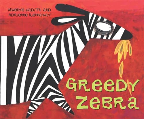 9780340409121: African Animal Tales: Greedy Zebra