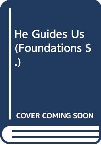 Stock image for He Guides Us (Foundations) for sale by MusicMagpie
