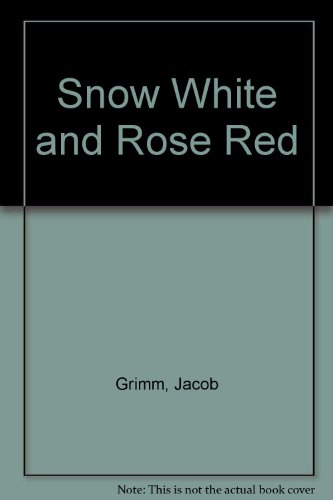 9780340410912: Snow-White and Rose-Red