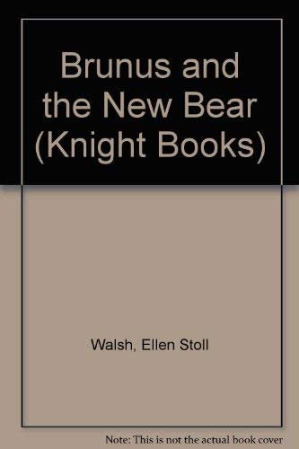 Beispielbild fr Brunus and the New Bear (Knight Books) zum Verkauf von WorldofBooks
