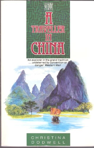 Imagen de archivo de A Traveller in China a la venta por Wonder Book