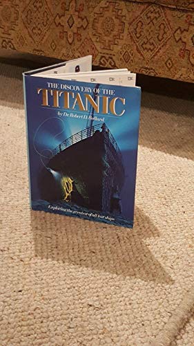 Beispielbild fr The Discovery of the "Titanic" zum Verkauf von WorldofBooks