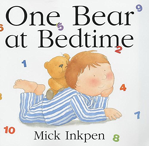 Stock image for One Bear At Bedtime for sale by WorldofBooks