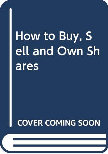 How to Buy, Sell and Own Shares (9780340413586) by Vass, Jane
