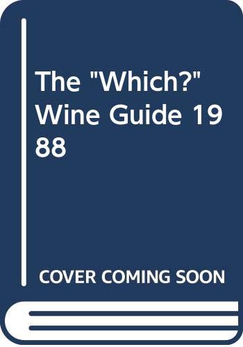 Beispielbild für 1988 which? wine guide. zum Verkauf von Le-Livre