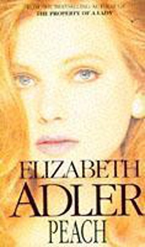 Peach (Coronet Books) (9780340413692) by Adler, Elizabeth A.