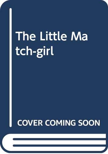 Stock image for The Little Match-girl for sale by WorldofBooks