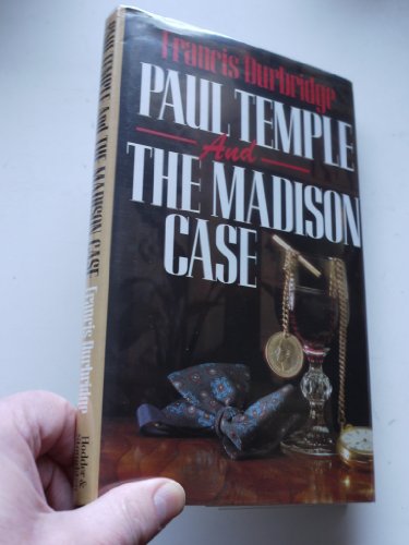 Stock image for Paul Temple and the Madison Case for sale by WorldofBooks