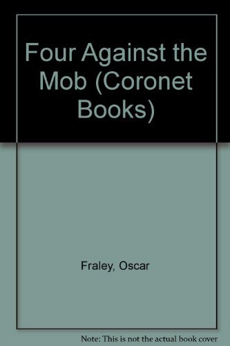Stock image for Four Against the Mob (Coronet Books) for sale by WorldofBooks