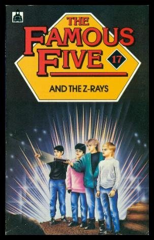 Stock image for The Famous Five and The Z-Rays for sale by J J Basset Books, bassettbooks, bookfarm.co.uk
